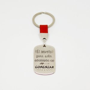 LLAVERO PERSONALIZADO DE ÁNIMO “EL SECRETO PARA SALIR ADELANTE ES COMENZAR”