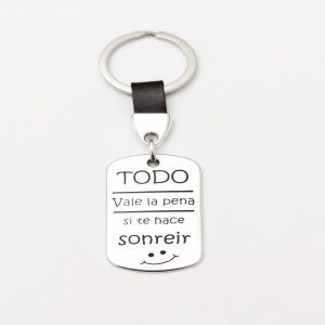 LLAVERO PERSONALIZADO DE ÁNIMO “TODO VALE LA PENA SI TE HACE SONREIR”